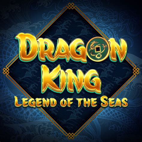 Dragon King Legend Of The Seas PokerStars